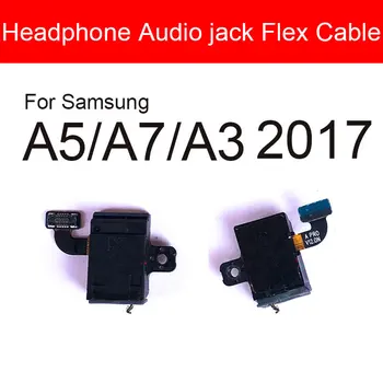 Аудио Разъем Для наушников Гибкий Кабель Для Samsung Galaxy A3 A5 A7 2017 A320 A520 A720 A320F A520F A720F Гибкая Лента Запасные Части