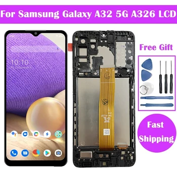 100% Тест Для Samsung Galaxy A32 5G Дисплей A326 ЖК-дисплей с рамкой Сенсорный Экран Дигитайзер Для Samsung SM-A326B A326B/DS LCD