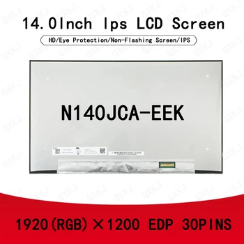 30pin N140JCA-EEK 14,0 дюймов 1920*1200 Оптом для ЖК-панели Замена экранов ноутбуков для мониторов