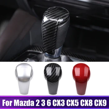 Для Mazda 2 3 6 DJ BM GJ GL CX-3 CX3 CX-5 CX5 KF CX8 CX9 2014- 2020 2021 2022 Автомобильная головка переключения передач, ручка, Крышка, Аксессуары