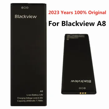 2023 Новый Оригинальный Аккумулятор Blackview A8 Емкостью 2050 мАч Для Замены Резервного аккумулятора Для смартфона Blackview A8 Бесплатная Доставка-В наличии