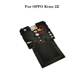 Оригинальная крышка материнской платы Гибкий кабель NFC для OPPO Reno 2Z Reno2Z WIFI Антенна Корпус материнской платы с заменой фонарика