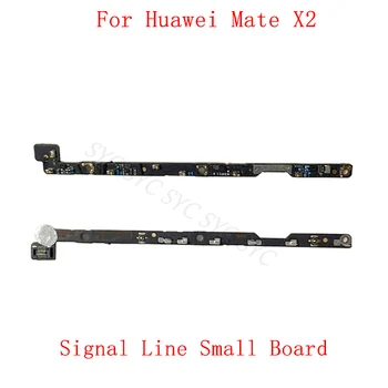 Сигнальная антенна, маленькая пластина, гибкий кабель для Huawei Mate X2, Сигнальная линия, Небольшая плата, Запчасти для ремонта